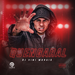 收聽DJ Vini Morais的Quengaral (Explicit)歌詞歌曲