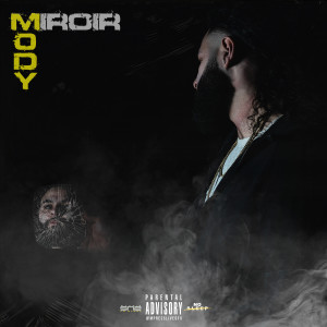 Album Miroir (Explicit) from Mody