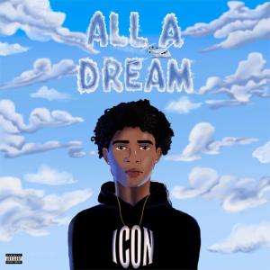 Album All a dream (Explicit) oleh Tr3y