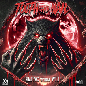 Wolff的專輯Tooth and Nail (Explicit)