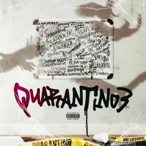 Guap Tarantino的專輯Quarantino 3 (Explicit)