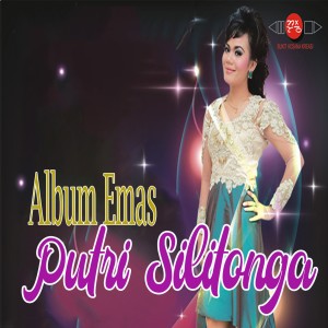Album Emas Putri Silitonga oleh Putri Silitonga