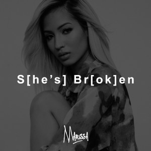 收聽Marissa的She's Broken (He's Ok)歌詞歌曲
