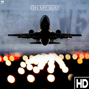 On My Way (Explicit)