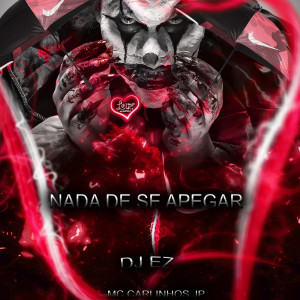 Album NADA DE SE APEGAR (Explicit) oleh Dj Ez