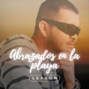 อัลบัม Abrazados en la playa ศิลปิน Lexson