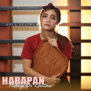 Listen to Harapan Hidup Di Rantau song with lyrics from Mala Agatha