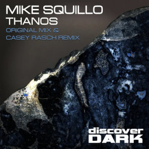 ดาวน์โหลดและฟังเพลง Thanos (Original Mix) พร้อมเนื้อเพลงจาก Mike Squillo