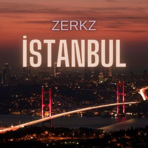 Zerkz的專輯İSTANBUL