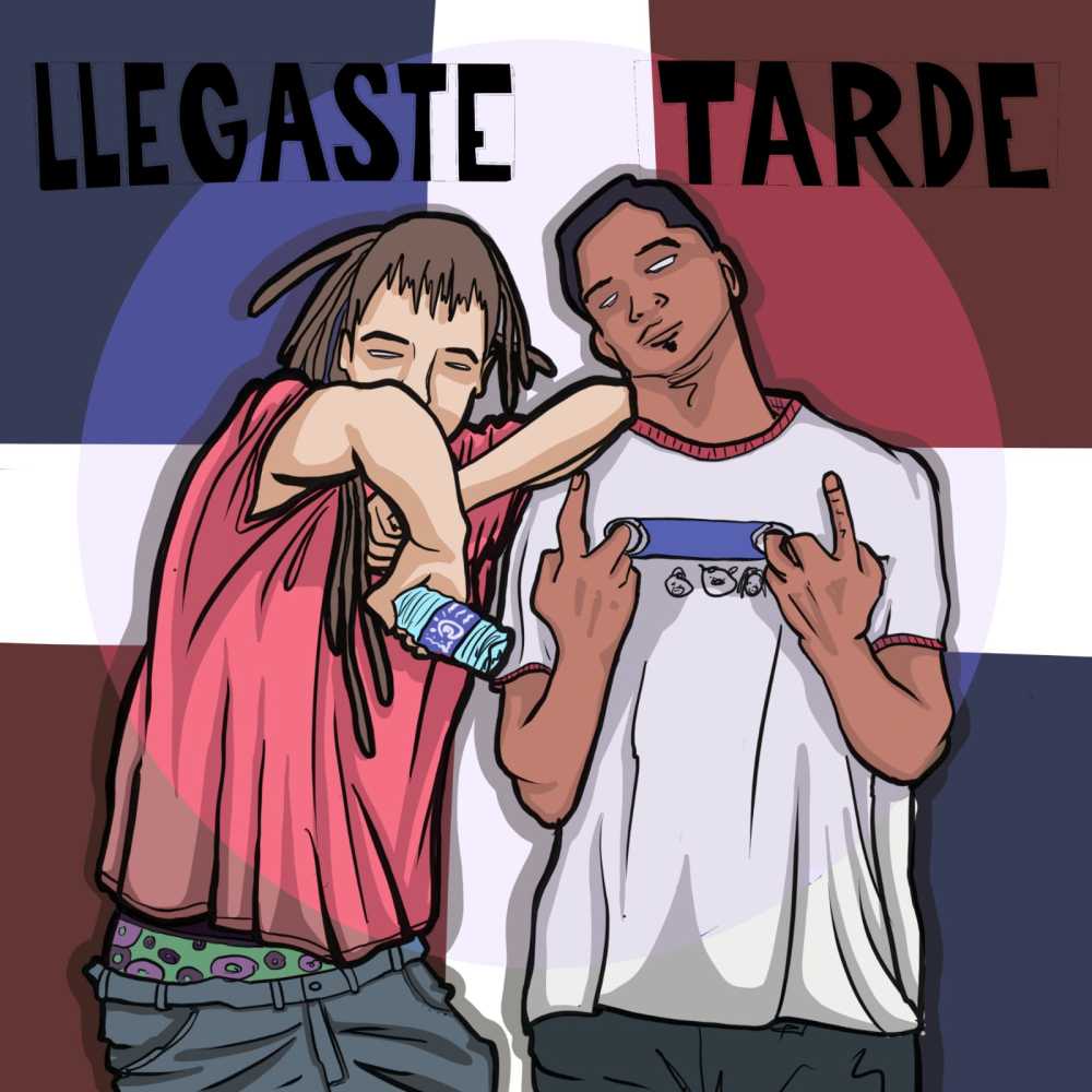 Llegaste Tarde (Explicit)
