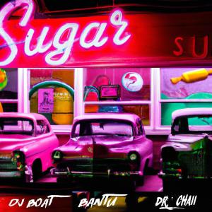 อัลบัม Sugar ศิลปิน DJ Boat