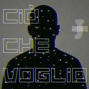 Serj的專輯Ciò che voglio (Explicit)
