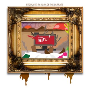 ดาวน์โหลดและฟังเพลง Netflix (Explicit) พร้อมเนื้อเพลงจาก DJ B Knockin