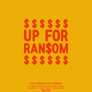 Dead!的專輯Up for Ran$om