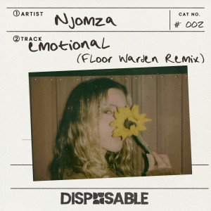 收聽Njomza的Emotional (Floor Warden Remix)歌詞歌曲