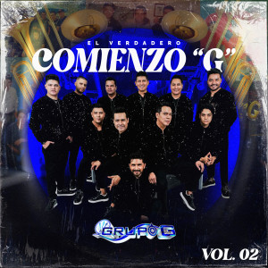 อัลบัม El Verdadero Comienzo G, Vol. 2 ศิลปิน Grupo G
