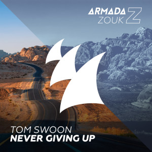 Tom Swoon的專輯Never Giving Up