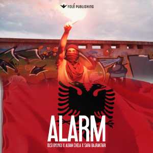 Olsi Bylyku的專輯ALARM (Explicit)