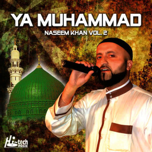 Ya Muhammad, Vol. 2 - Islamic Nasheeds