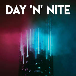 Listen to Day 'n' Nite song with lyrics from Vibe2Vibe