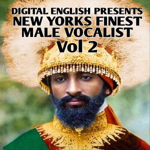 Various Artists的专辑Digital English Presents New York's Finest Male Vocalist, Vol. 2