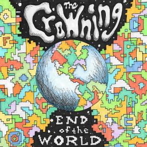 收聽The Crowning的End of the World歌詞歌曲