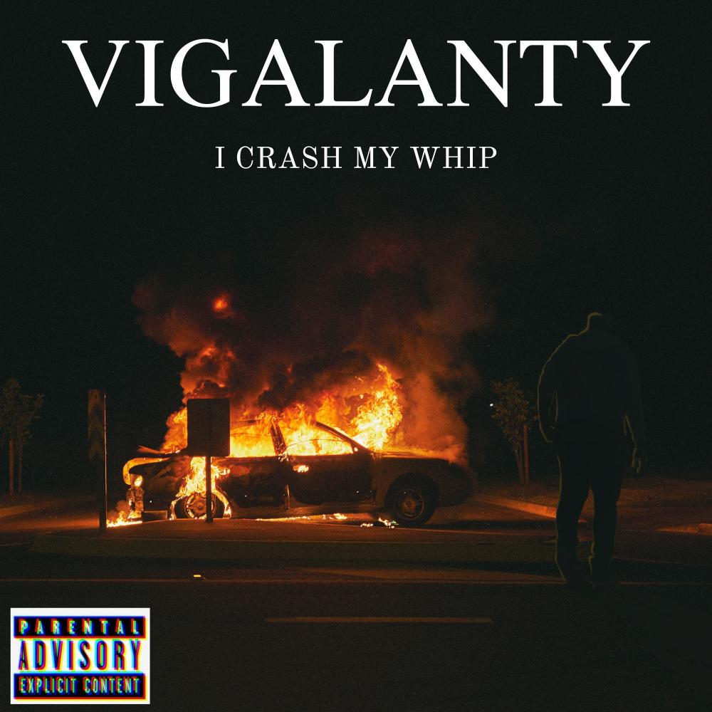 Crash My Whip (Explicit)