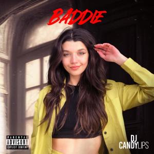 Album Baddie (Explicit) from DJ CandyLips
