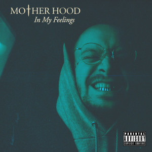 Listen to Every Little Bit of Me (Explicit) song with lyrics from MOTHER HOOD