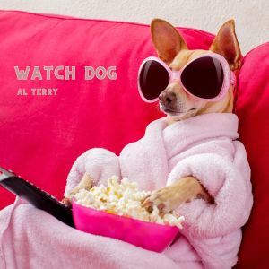 Album Watch Dog from Al Terry
