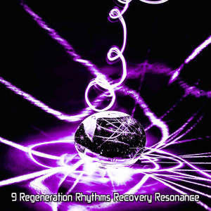 อัลบัม 9 Regeneration Rhythms Recovery Resonance ศิลปิน Running Music Workout