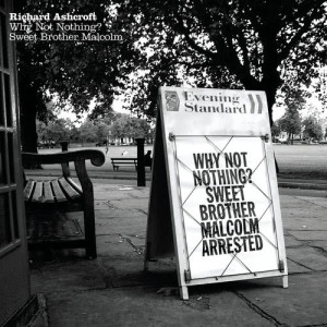 ดาวน์โหลดและฟังเพลง Sweet Brother Malcolm พร้อมเนื้อเพลงจาก Richard Ashcroft