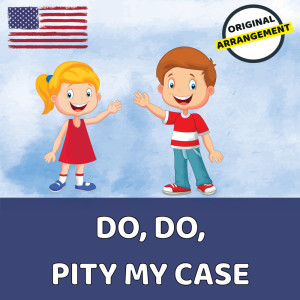 Album Do, Do, Pity My Case from Children's Songs USA