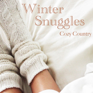 Album Winter Snuggles Cozy Country from Various