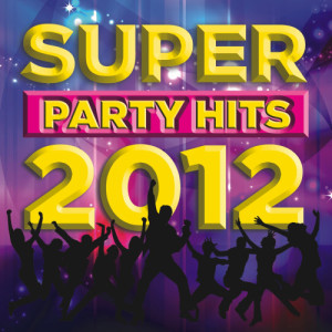 อัลบัม Super Party Hits 2012 ศิลปิน AVID All Stars