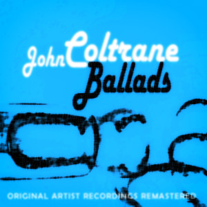 ดาวน์โหลดและฟังเพลง I Wish I knew พร้อมเนื้อเพลงจาก John Coltrane