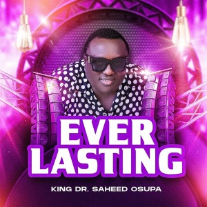 收聽King Dr. Saheed Osupa的MR MARVELOUS歌詞歌曲
