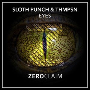 收聽Sloth Punch的Eyes (Extended Mix)歌詞歌曲