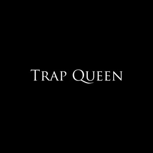 ดาวน์โหลดและฟังเพลง Trap Queen (Explicit) พร้อมเนื้อเพลงจาก Collin McLoughlin