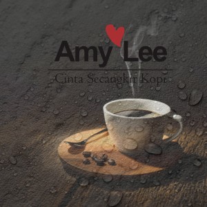 Album Cinta Secangkir Kopi from Amy Lee