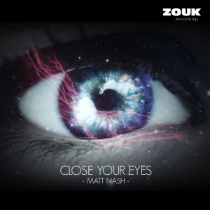 收聽Matt Nash的Close Your Eyes (Radio Edit)歌詞歌曲