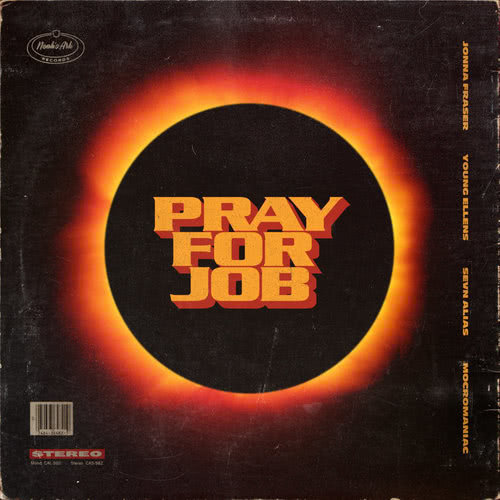 Pray For Job (Explicit)