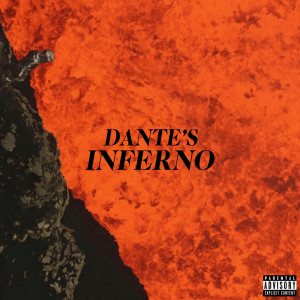 Dengarkan Dante's Inferno (Explicit) lagu dari Ricky Vela dengan lirik