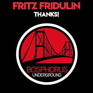 收聽Fritz Fridulin的Thanks!歌詞歌曲