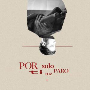 Inner Love的專輯POR TI SOLO ME PARO