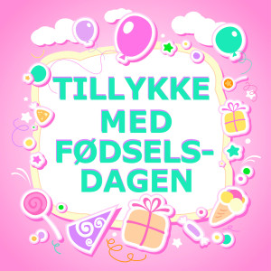 收聽Tillykke Med Fødselsdagen的Happy Birthday to You (Vocals & Accordion)歌詞歌曲