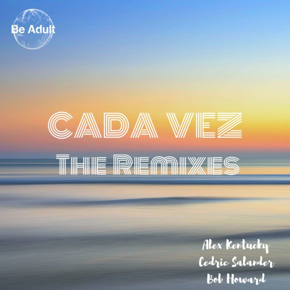 Cada Vez (Bob Howard Dub)