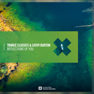 Trance Classics的专辑Reflections of You