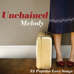 收聽Music-Themes的Unchained Melody歌詞歌曲