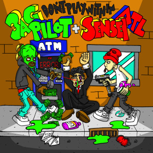 ดาวน์โหลดและฟังเพลง Don't Play Wit Him (Explicit) พร้อมเนื้อเพลงจาก 3AG Pilot